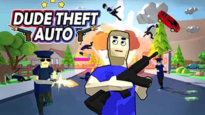 Dude theft auto