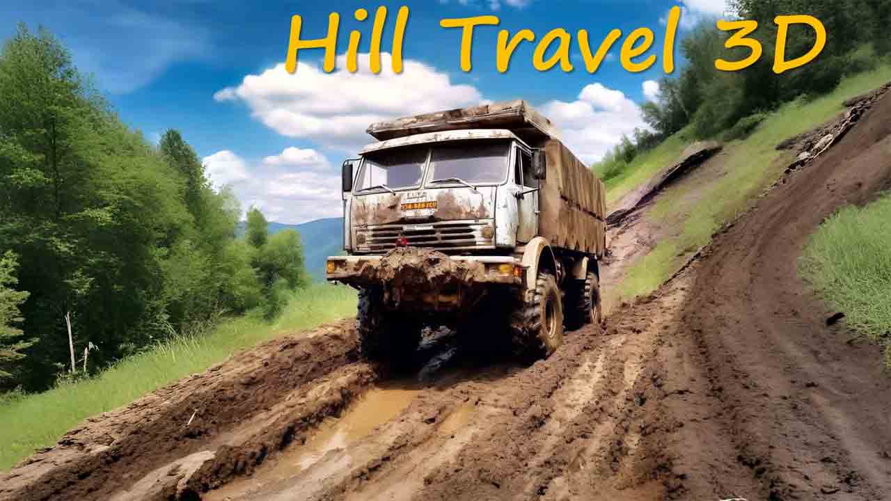 Hill travel 3d
