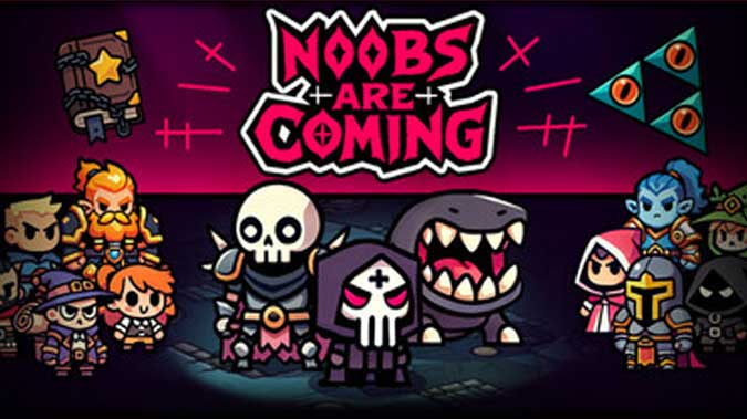 Noobs are coming